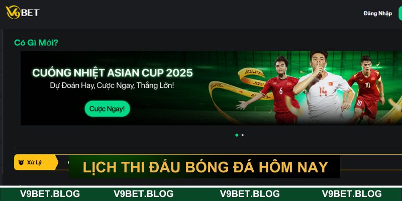 Lịch thi đấu bóng đá hôm nay